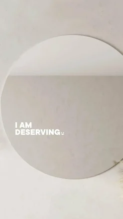 selfawear Beauty|Gift Collection^I Am Deserving - Affirmation Mirror Sticker